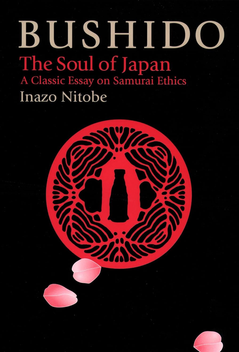 Bushido: The Soul of Japan - Dr. Inazo Nitobe